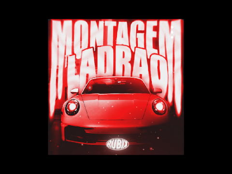 montagem ladrao | by: ATLXS and MXZL