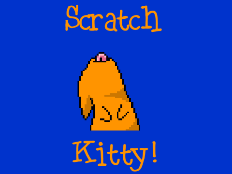 Scratch Kitty!