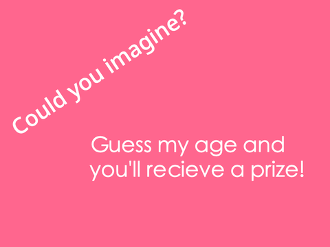 JUST GUESS!!!