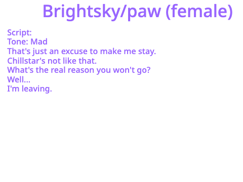 Audition for Yewbark, Plumpaw & Brightsky