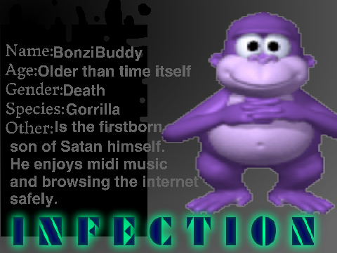 * I N F E C T I O N * RP - BonziBuddy