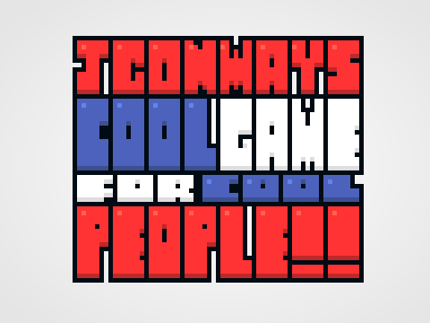 JCONWAY'S COOL GAME FOR COOL PEOPLE