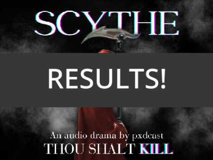 (RESULTS!) Scythe by Neal Shusterman
