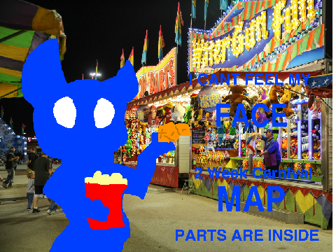 ~I Can't feel my face MAP~2 Week Carnival MAP~5/23~