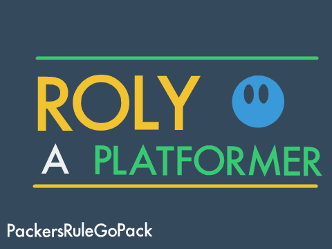 Roly, a Platformer 