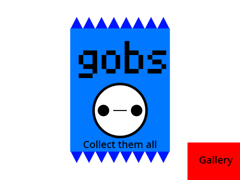 collect the Gobs