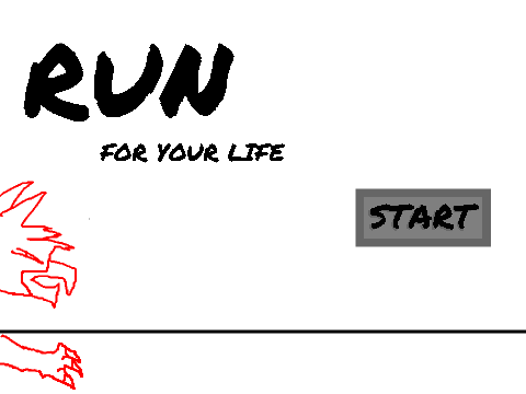Run for your Life