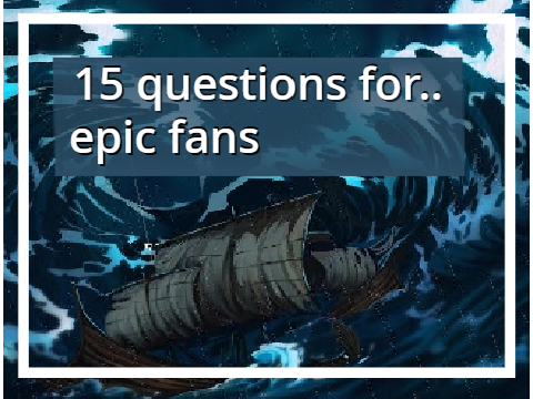 15 Questions for Epic the Musical fans!!