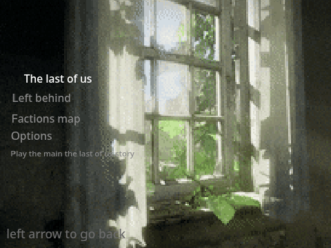 The last of us Scratch edition Main menu demo!