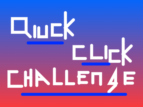 Quick Click Challenge