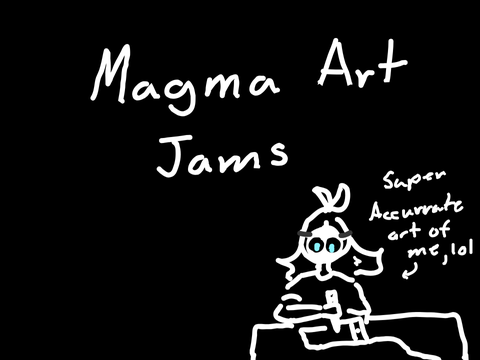 ◈ Trying out Magma Art Jams! ◈