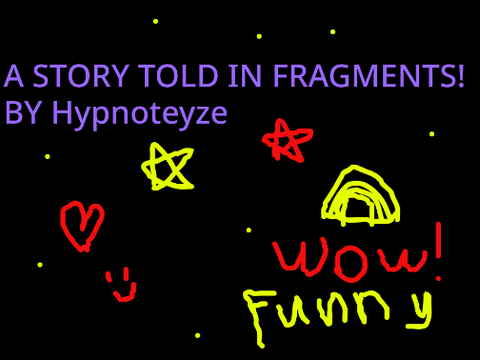A story told in fragments