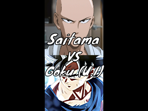 [Saitama Vs Goku]