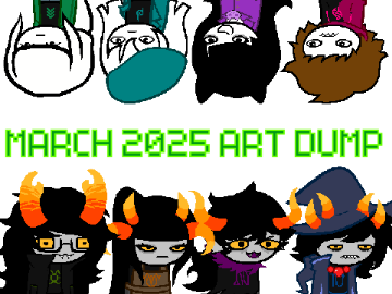 March 2025 Art Dump (aw yeah)