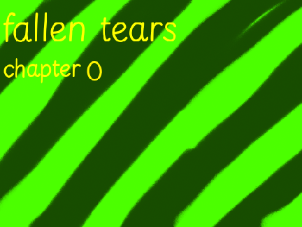 fallen tears chapter 0