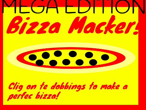 Bizza Macker! (Abril Fols Edision)