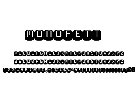 Font Preview : MONOFETT