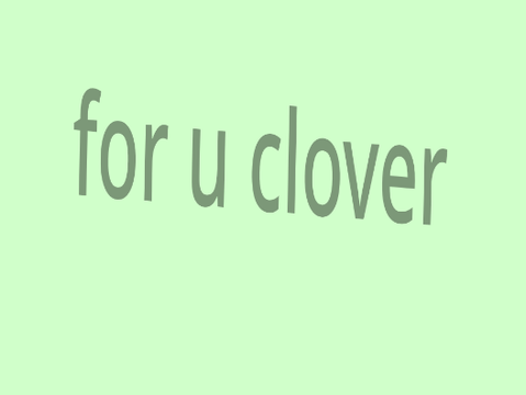 for u clover