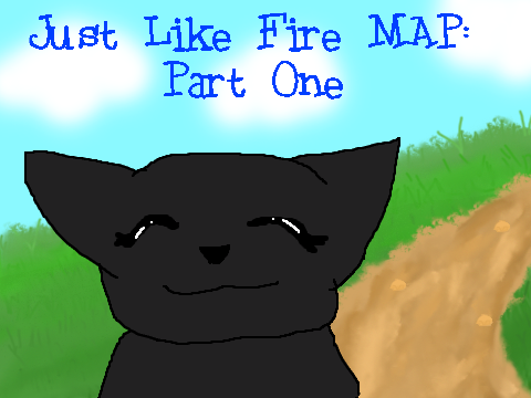 *Just like FIRE* MAP Part 1