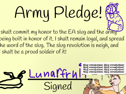 Slug army oath!!!