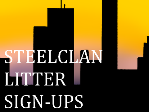 . STEELCLAN LITTER SIGN-UPS .
