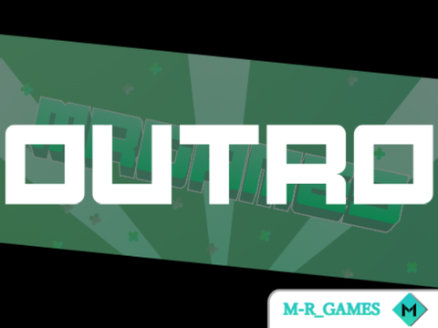 【M-R_GAMES】 new logo outro