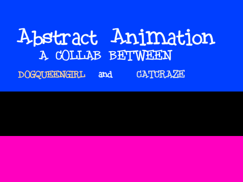 Abstract Animation- A Collab