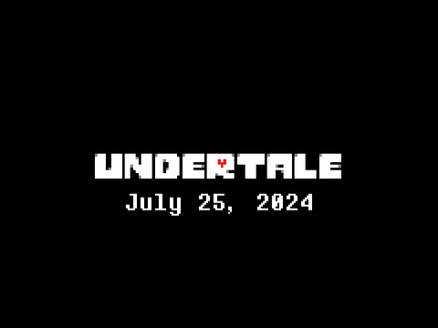 UNDERTALE [07/25/2024]