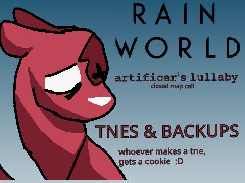  TNE & BCKUPS | Artificer's Lullaby ˚ Rain World Map Call1