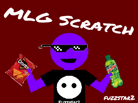MLG Scratch