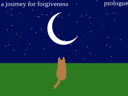 Prologue- A Journey for Forgiveness