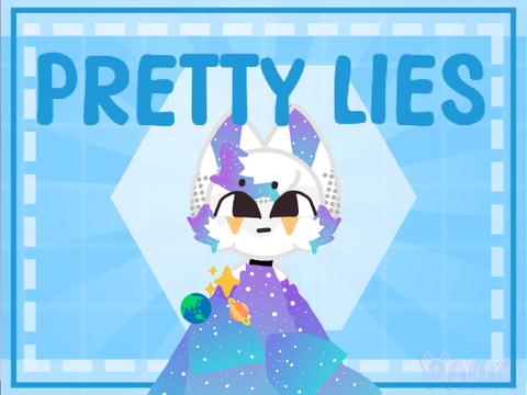 Pretty Lies 》Animeme  remix remix