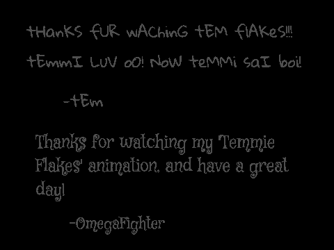 tEmMiE FLakeS!