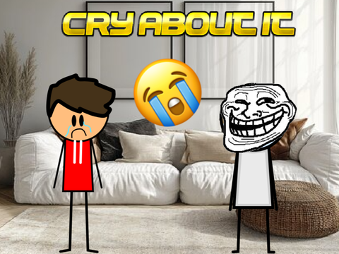 Cry about it #trending #animation #funny