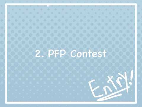 2. ✧ Pfp Contest! ✧ entry! 