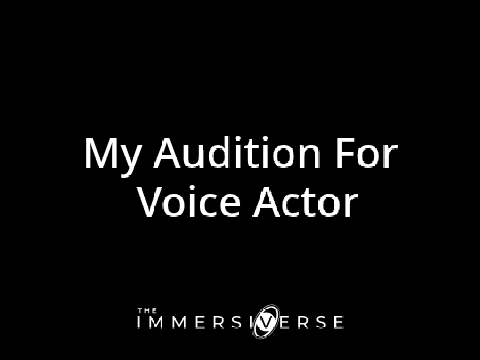 Voice Actor Audition