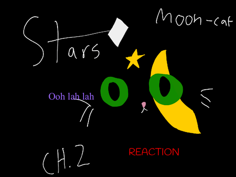 Stars || Chapter 2 || Moon-Cat  REACTION!