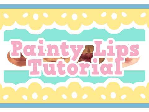 ✮Tutorial: Lips✮