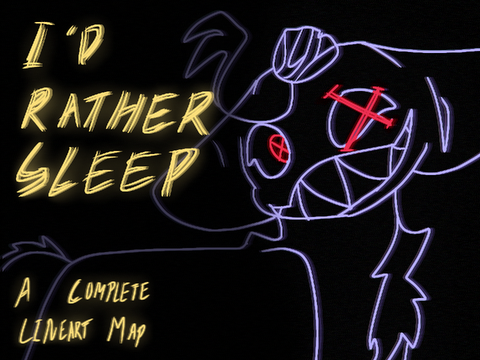 I'D RATHER SLEEP [] COMPLETE LINEART MAP