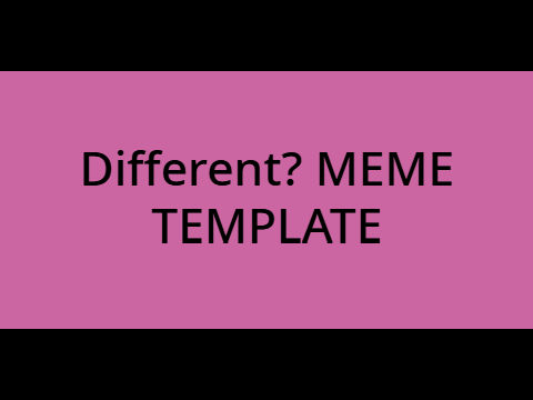 Different? ♥ Template