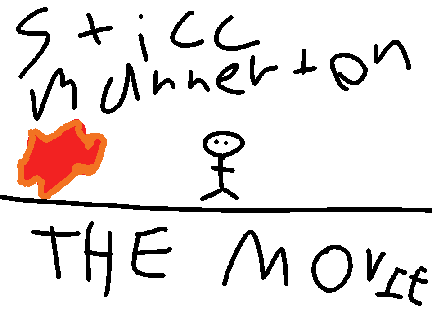 STICC-MANNERTON: THE MOVIE