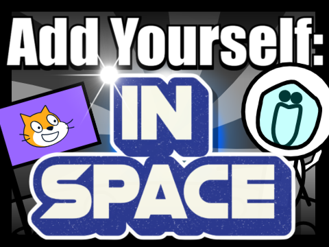 Add Yourself: In Space! remix remix remix