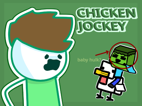 Chicken Jockey!