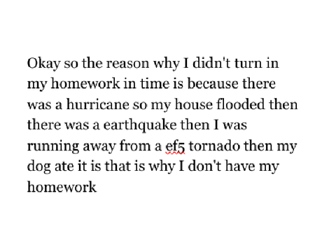 why I don't have my homework