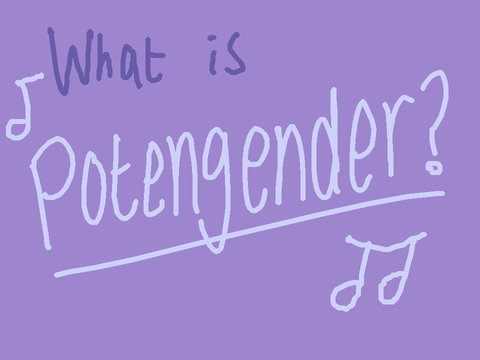 What Is Potengender?