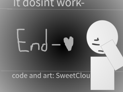 **/It dosint work\**