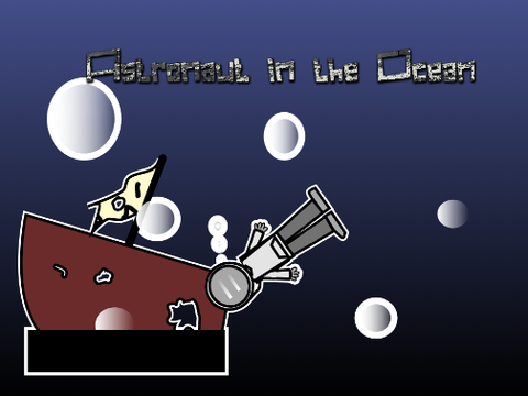 (OLD) Astronaut in the Ocean / #All #Animations