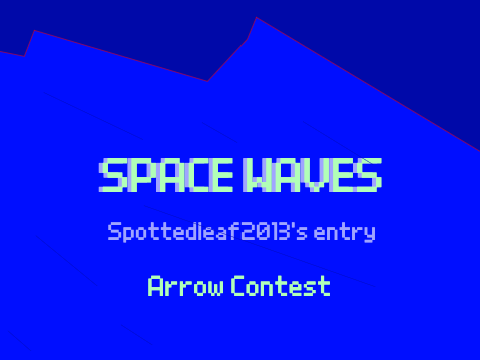 Spottedleaf2013~Space Waves art contest