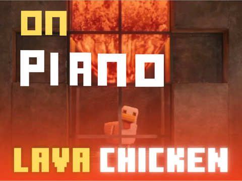Lava Chicken Piano #Music #MinecraftMovie