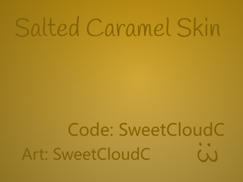 DW Salted Caramel skin